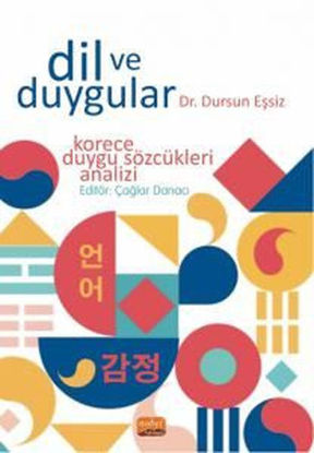 Dil ve Duygular - Korece Duygu Sözcükleri Analizi resmi