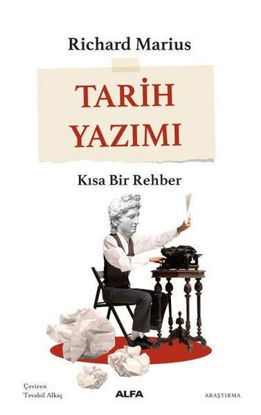Tarih Yazımı - Kısa Bir Rehber resmi