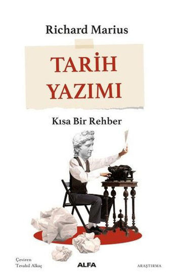 Tarih Yazımı - Kısa Bir Rehber resmi