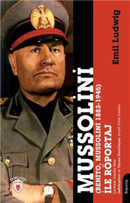 Mussolini (Benito, Mussolini 1883-1945) İle Röportaj resmi