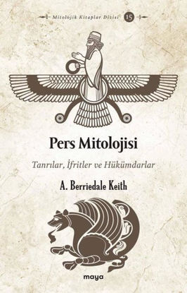 Pers Mitolojisi: Tanrılar İfritler ve Hükümdarlar resmi