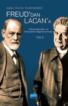 Freud’dan Lacan’a Vaka İncelemeleri ve Psikanalitik Değerlendirmeler: Cilt 2 resmi