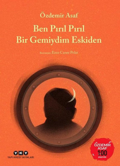 Ben Pırıl Pırıl Bir Gemiydim Eskiden resmi