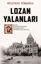 Lozan Yalanları resmi