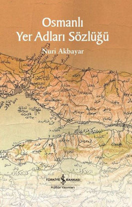 Osmanlı Yer Adları Sözlüğü resmi