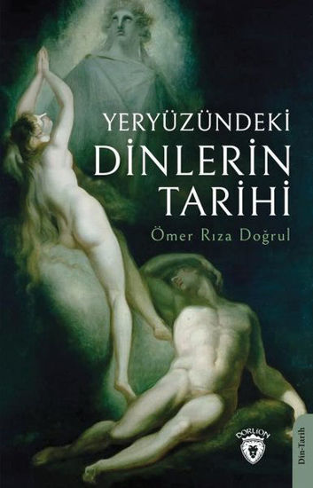 Yeryüzündeki Dinlerin Tarihi resmi