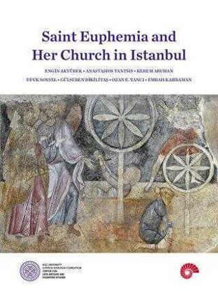Saint Euphemia and Her Church in Istanbul resmi