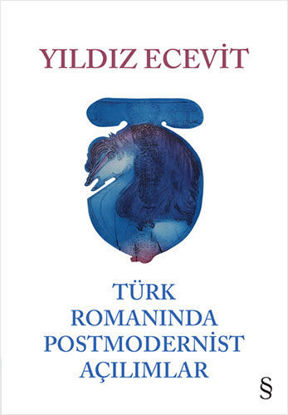 Türk Romanında Postmodernist Açılımlar - Ciltli resmi