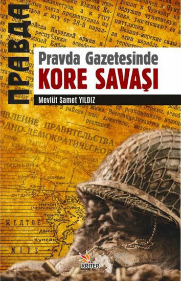 Pravda Gazetesinde Kore Savaşı resmi