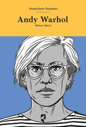 Andy Warhol - Sanatçıların Yaşamları resmi