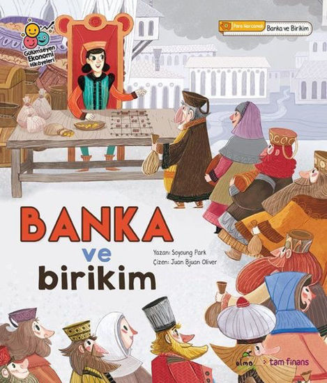 Banka ve Birikim - Gülümseyen Ekonomi Hikayeleri resmi