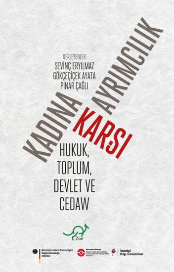 Kadına Karşı Ayrımcılık - Hukuk Toplum Devlet ve CEDAW resmi