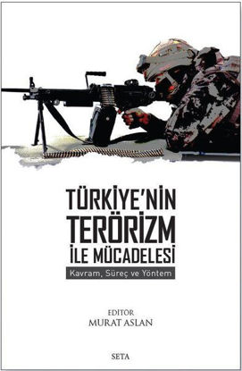 Türkiye'nin Terörizm İle Mücadelesi resmi