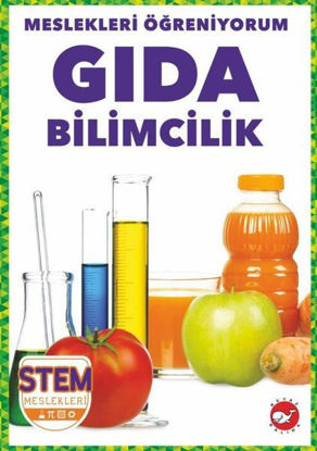 Gıda Bilimcilik - Meslekleri Öğreniyorum - STEM Meslekleri resmi