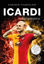Icardi - Sahanın Yıldızları resmi