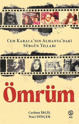 Ömrüm - Cem Karaca'nın Almanya'daki Sürgün Yılları resmi