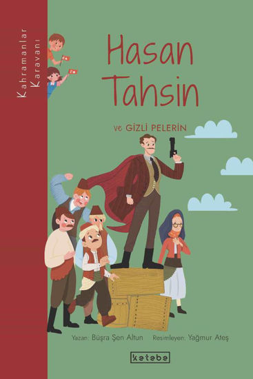 Hasan Tahsin ve Gizli Pelerin - 1 resmi