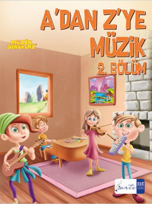 A'dan Z'ye Müzik - Piyanonun ABC'si 2. Bölüm resmi