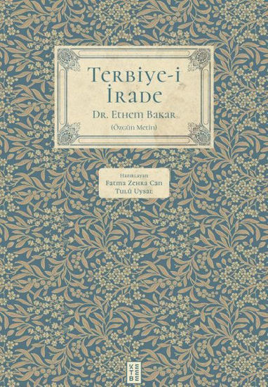 Terbiye-i İrade - Özgün Metin resmi