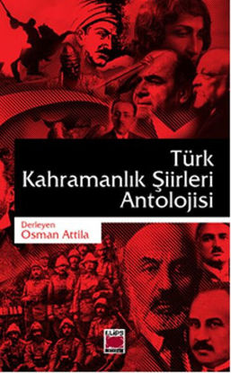 Türk Kahramanlık Şiirleri Antolojisi resmi