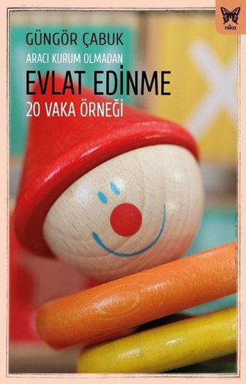 Evlat Edinme: 20 Vaka Örneği - Aracı Kurum Olmadan resmi