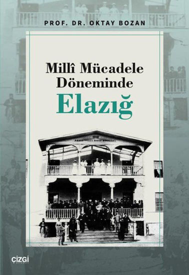 Milli Mücadele Döneminde Elazığ resmi