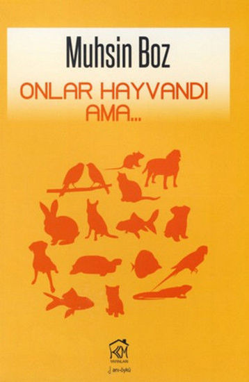 Onlar Hayvandı Ama resmi