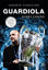 Guardiola - Sahanın Yıldızları resmi