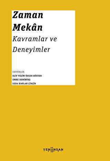 Zaman - Mekan: Kavramlar ve Deneyimler resmi