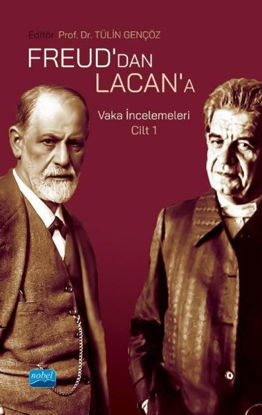 Freud'dan Lacan'a Vaka İncelemeleri - Cilt 1 resmi