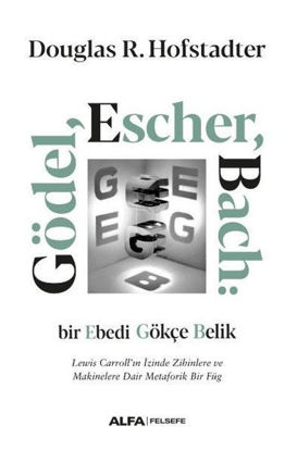 Gödel Escher Bach: Bir Ebedi Gökçe Belik resmi