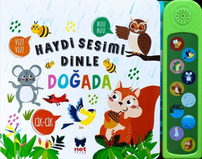 Haydi Sesimi Dinle - Doğada resmi