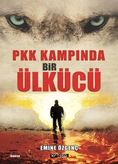 PKK Kampında Bir Ülkücü resmi