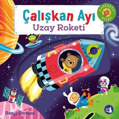 Çalışkan Ayı - Uzay Roketi - Hareketli Kitap resmi