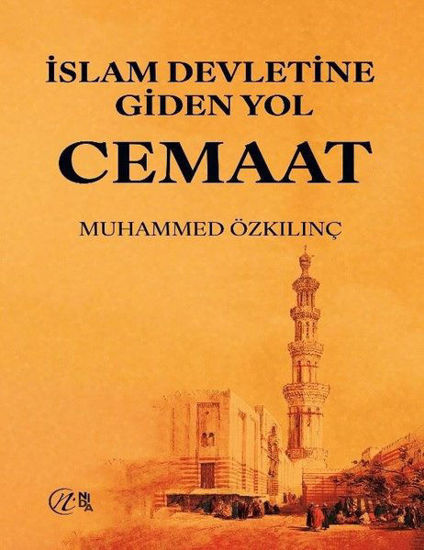 Cemaat - İslam Devletine Giden Yol resmi