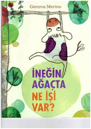 İneğin Ağaçta Ne İşi Var? resmi