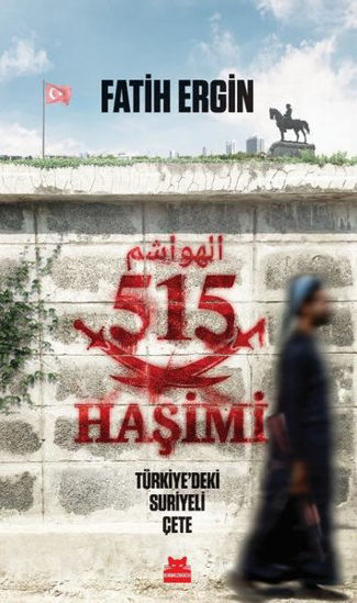 515 Haşimi - Türkiye'deki Suriyeli Çete resmi