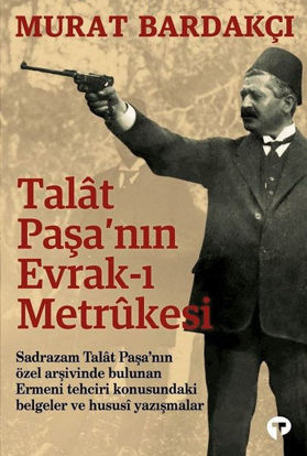 Talat Paşanın Evrak-ı Metrukesi resmi