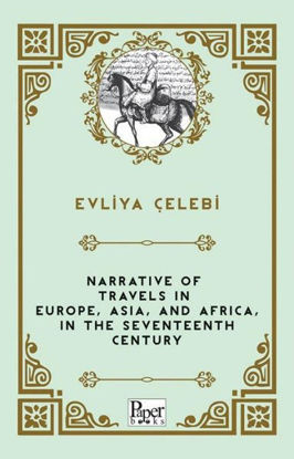 Narrative of Travels in Europe Asia and Africa in the Seventeenth Century resmi