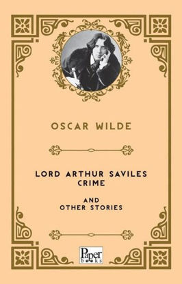 Lord Arthur Saviles Crime and Other Stories resmi