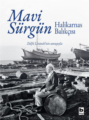 Mavi Sürgün - Halikarnas Balıkçısı -Ciltli- resmi