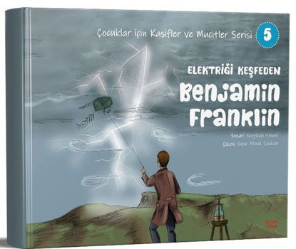 Elektriği Keşfeden Benjamin Franklin resmi