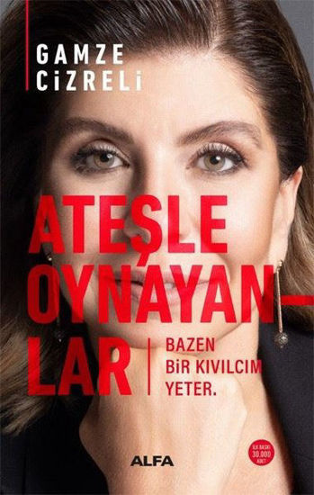 Ateşle Oynayanlar resmi