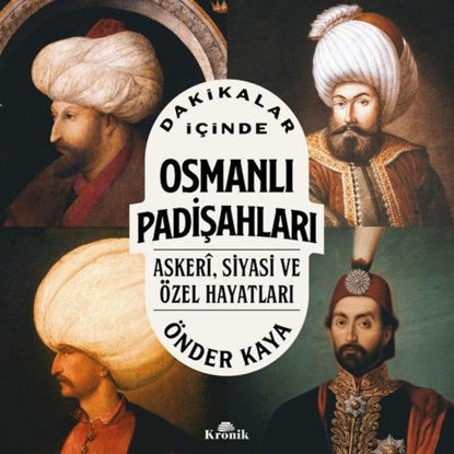 Dakikalar İçinde Osmanlı Padişahları resmi