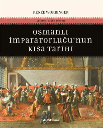 Osmanlı İmparatorluğu'nun Kısa Tarihi resmi