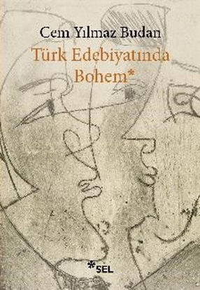 Türk Edebiyatında Bohem resmi