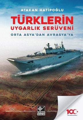 Türklerin Uygarlık Serüveni resmi