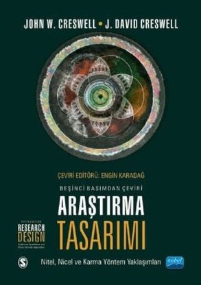 Araştırma Tasarımı: Nitel - Nicel ve Karma Yöntem Yaklaşımları resmi