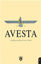 Avesta - Zerdüştlerin Kutsal Kitabı resmi
