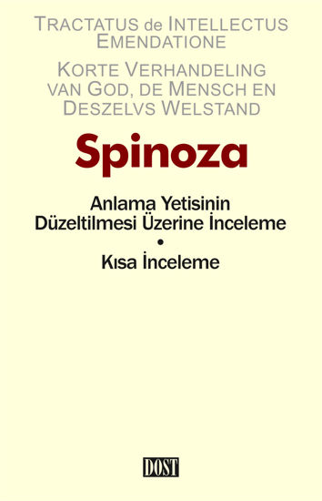 Spinoza - Anlama Yetisinin Düzeltilmesi Üzerine İnceleme • Kısa İnceleme resmi